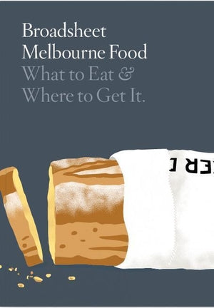 Broadsheet Melbourne Food