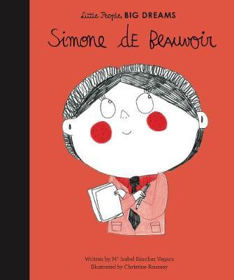 Little People, Big Dream: Simone De Beauvoir