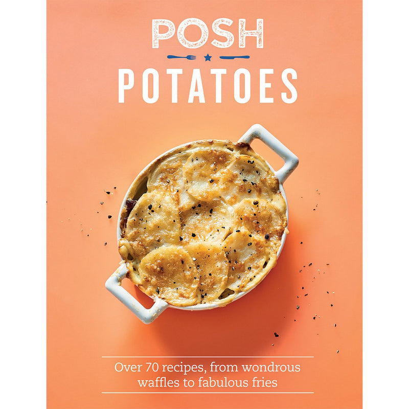 Posh Potatoes