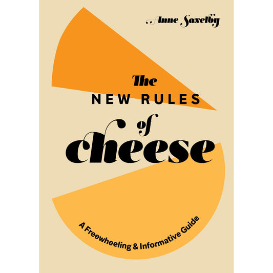 The New Rules of Cheese