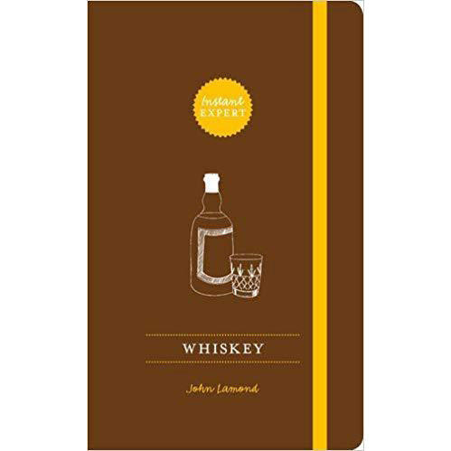 Whiskey: Instant Expert