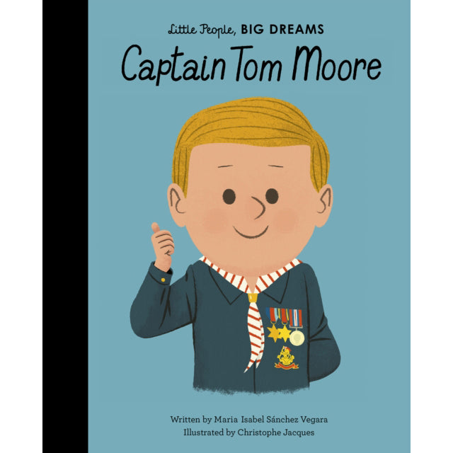 Little People, Big Dreams: Captain Tom Moore