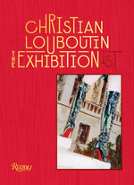 Christian Louboutin: Exhibition