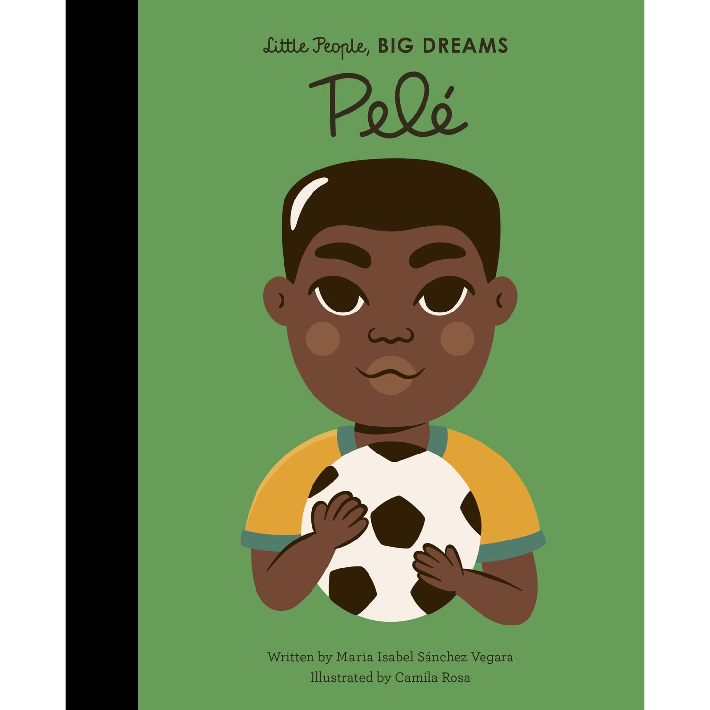 Little People, Big Dreams: Pele