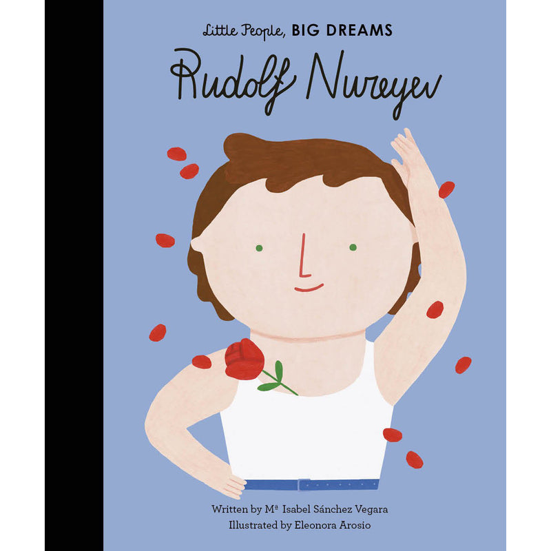 Little People, Big Dreams: Rudolf Nureyev