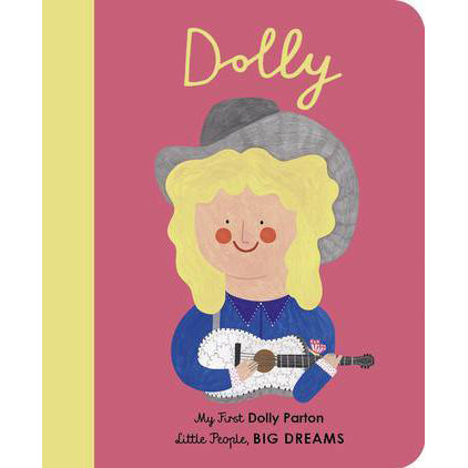 My First Little People, Big Dreams: Dolly Parton