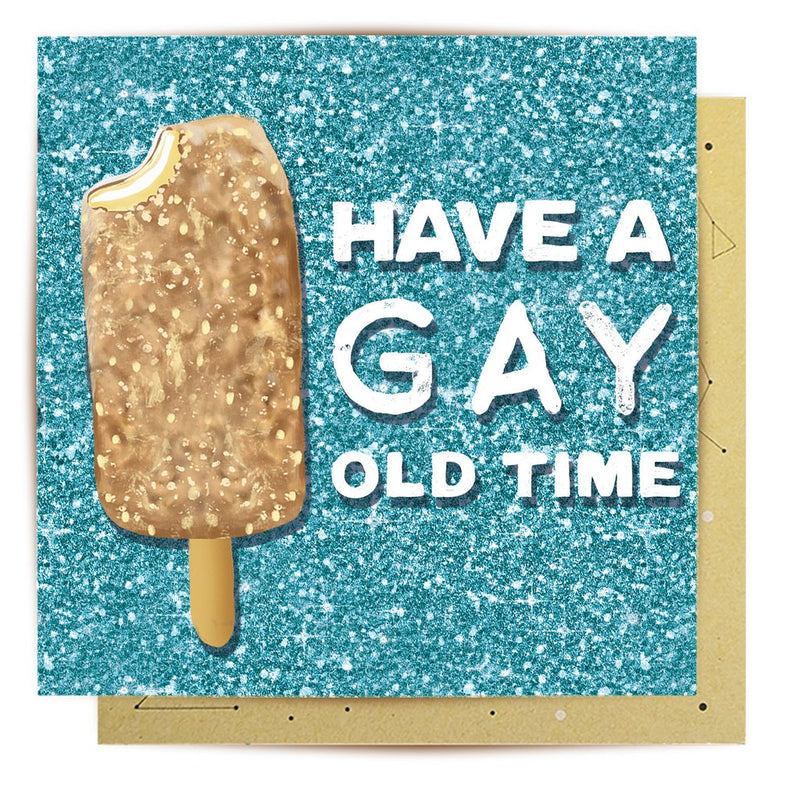Greeting Card Gay Old Time